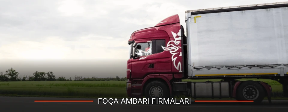 Foça Ambarı Taşımacılık