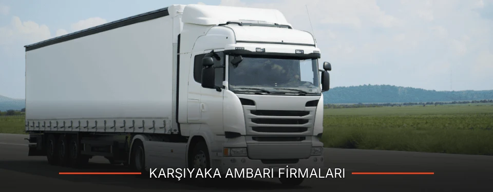 Karşıyaka Ambarı Taşımacılık