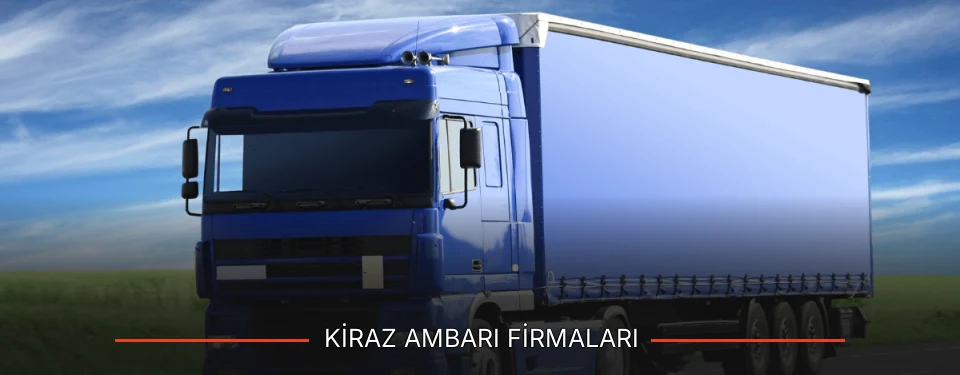 Kiraz Ambarı Taşımacılık